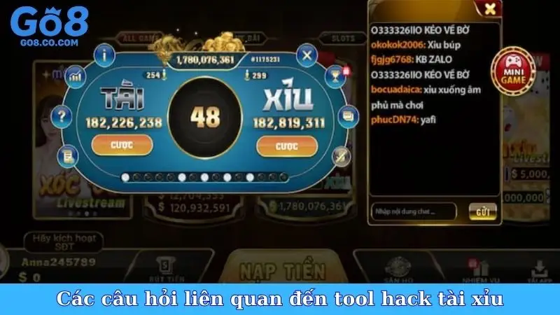 Các câu hỏi liên quan đến tool hack tài xỉu