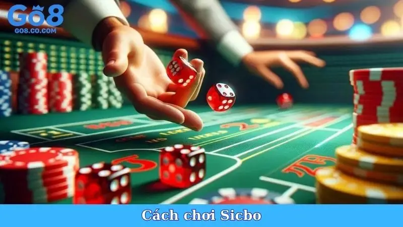 cách chơi Sicbo