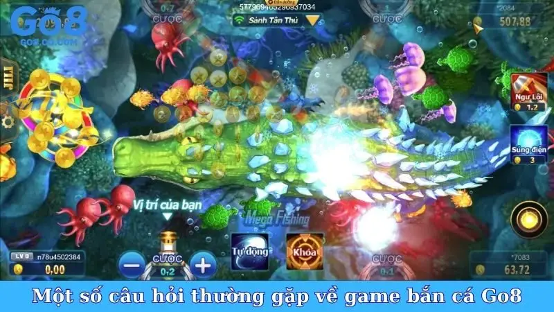 Một số câu hỏi thường gặp về game bắn cá Go8