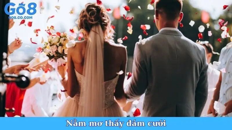 Nằm Mơ Thấy Đám Cưới